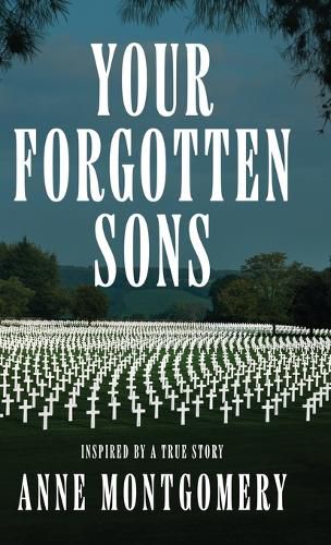 Your Forgotten Sons