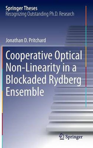 Cover image for Cooperative Optical Non-Linearity in a Blockaded Rydberg Ensemble