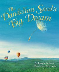 Cover image for Dandelion Seed's Big Dream