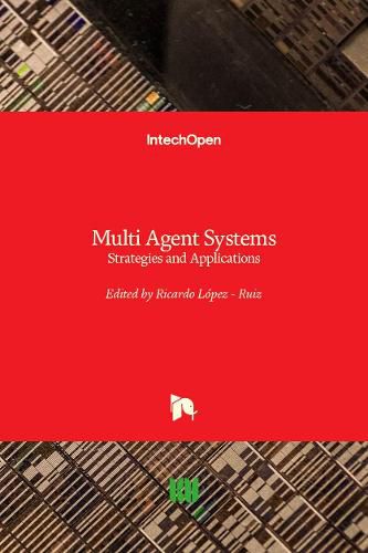 Cover image for Multi Agent Systems: Strategies and Applications