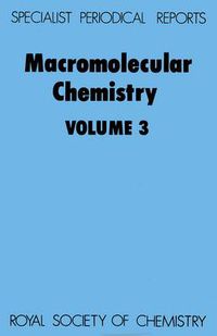 Cover image for Macromolecular Chemistry: Volume 3