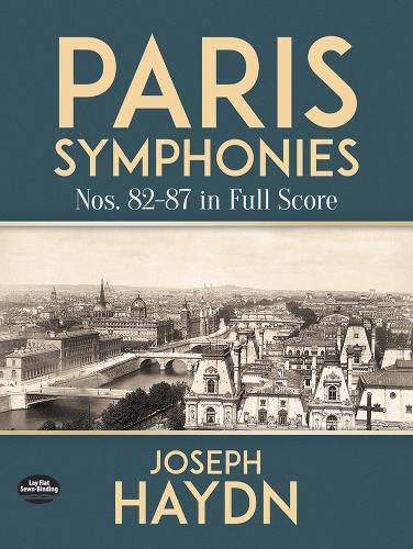 Cover image for Paris Symphonies Nos. 82-87 in Full Score