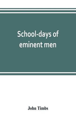 Cover image for School-days of eminent men