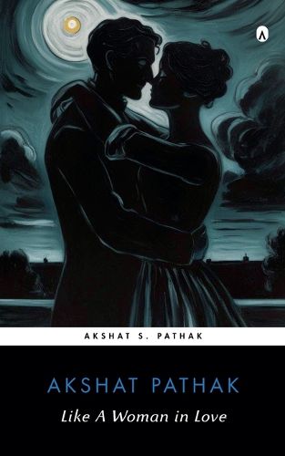 Cover image for Like A Woman in Love