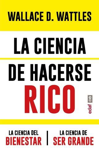 Cover image for La Ciencia de Hacerse Rico Y Otras Obras