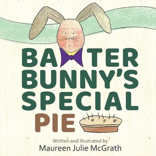 Cover image for Baxter Bunny's Special Pie