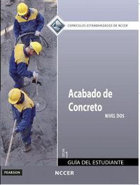 Cover image for Concrete Finishing Trainee Guide in Spanish, Level 2