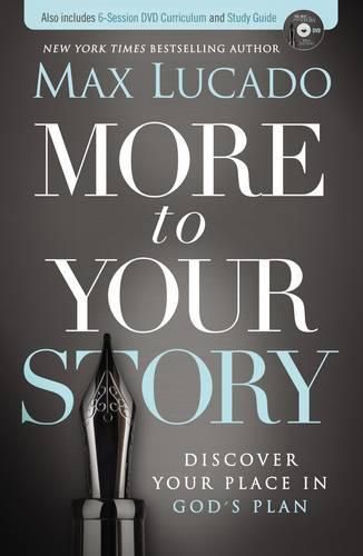 Cover image for More to Your Story: Discover Your Place in God's Plan