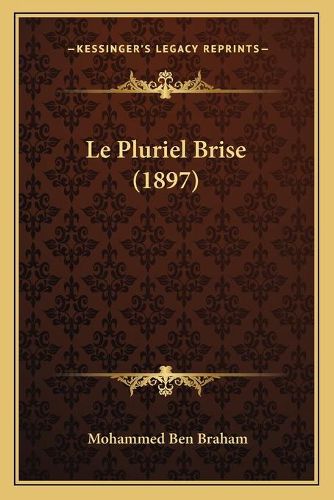 Cover image for Le Pluriel Brise (1897)