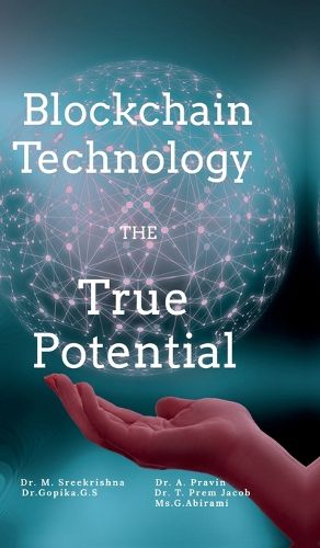 Cover image for Blockchain Technology the True Potential