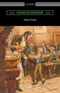 Cover image for Oliver Twist (with an Introduction by Edwin Percy Whipple)