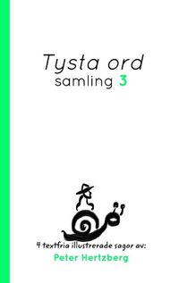 Cover image for Tysta ord - Samling 3