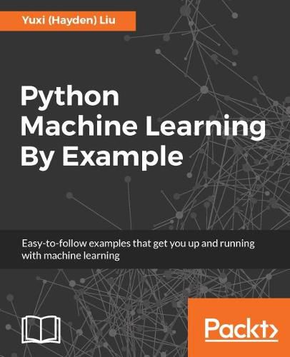 Cover image for Python Machine Learning By Example