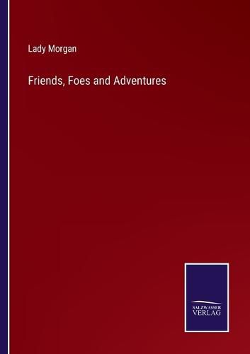 Cover image for Friends, Foes and Adventures
