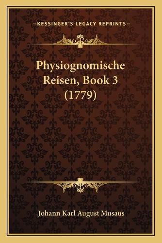 Physiognomische Reisen, Book 3 (1779)