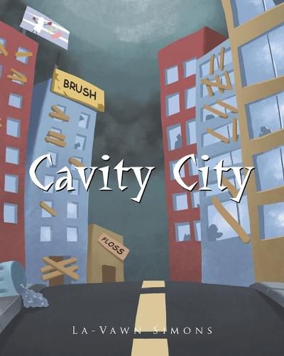 Cover image for Cavity City