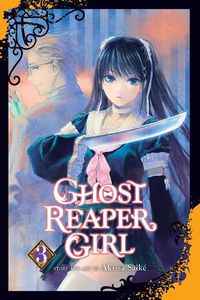 Cover image for Ghost Reaper Girl, Vol. 3