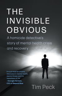 Cover image for The Invisible Obvious
