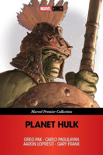 Cover image for Planet Hulk (Marvel Premier Collection)
