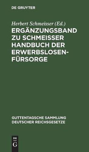 Cover image for Erganzungsband Zu Schmeisser Handbuch Der Erwerbslosenfursorge