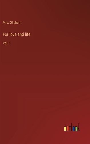 Cover image for For love and life