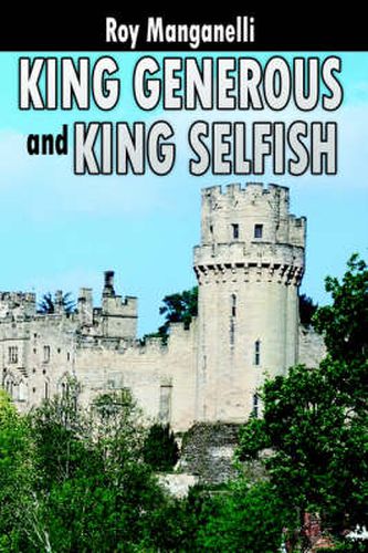 Cover image for King Generous and King Selfish