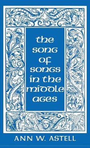 Cover image for The Song of Songs in the Middle Ages