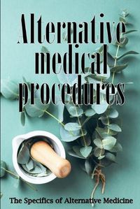 Cover image for Alternative Medicine