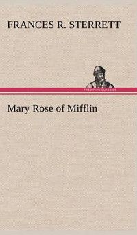 Cover image for Mary Rose of Mifflin