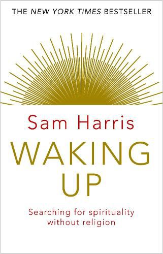 Cover image for Waking Up: Searching for Spirituality Without Religion