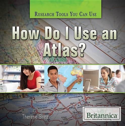 Cover image for How Do I Use an Atlas?