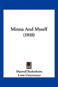 Cover image for Minna and Myself (1918)