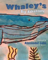 Cover image for Whaley's Big Adventure