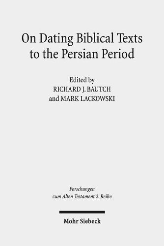 Cover image for On Dating Biblical Texts to the Persian Period: Discerning Criteria and Establishing Epochs