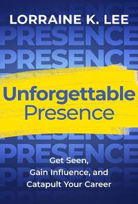 Cover image for Unforgettable Presence