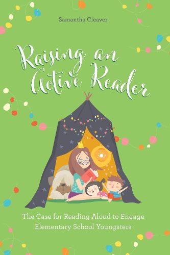 Cover image for Raising an Active Reader