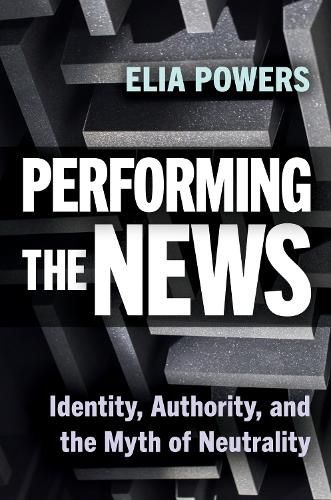 Cover image for Performing the News