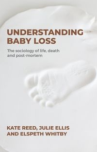 Cover image for Understanding Baby Loss