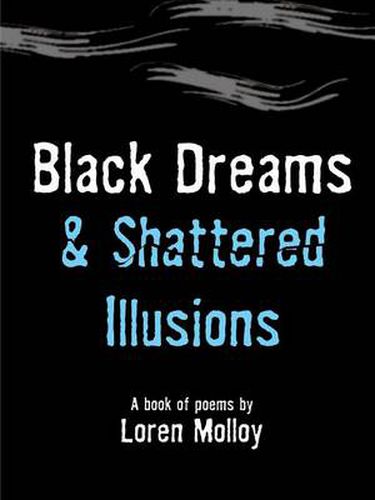 Cover image for Black Dreams and Shattered Illusions