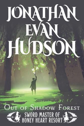 Cover image for Out of Shadow Forest