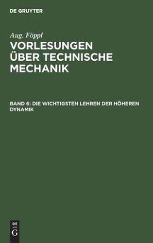 Cover image for Die Wichtigsten Lehren Der Hoeheren Dynamik