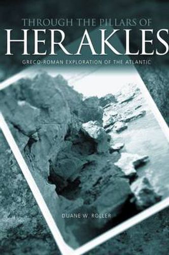 Cover image for Through the Pillars of Herakles: Greco-Roman Exploration of the Atlantic