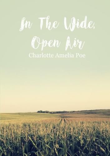 Cover image for In the Wide, Open Air