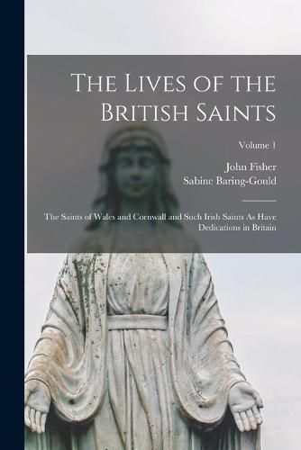 The Lives of the British Saints