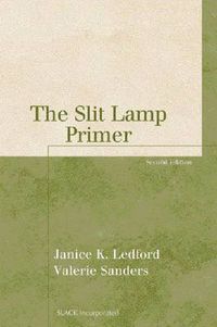 Cover image for The Slit Lamp Primer