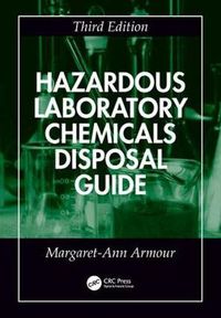 Cover image for Hazardous Laboratory Chemicals Disposal Guide