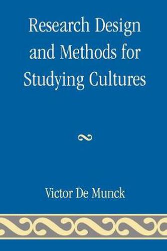 Cover image for Research Design and Methods for Studying Cultures