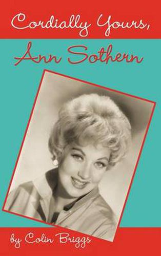 Cover image for Cordially Yours, Ann Sothern