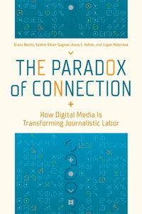 Cover image for The Paradox of Connection