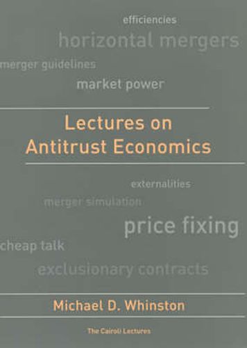 Cover image for Lectures on Antitrust Economics